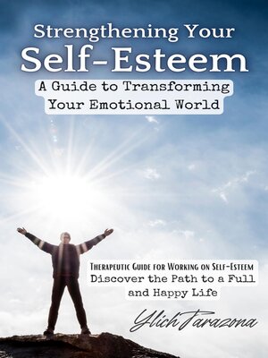 cover image of Strengthening Your Self-Esteem
